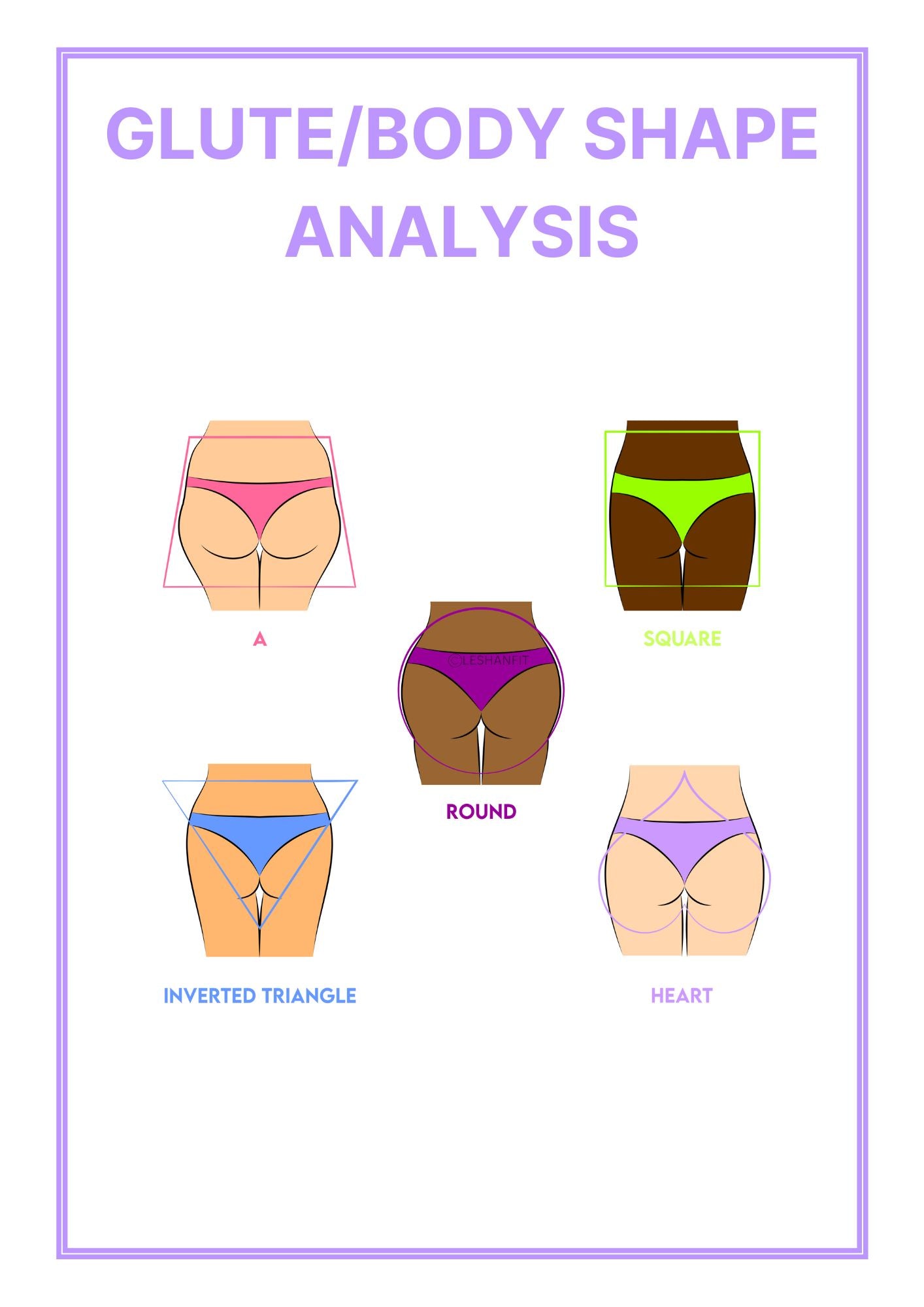GLUTE/BODY ANALYSIS Leshan Fit